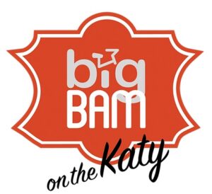 Big BAM on the Katy